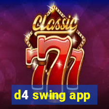 d4 swing app