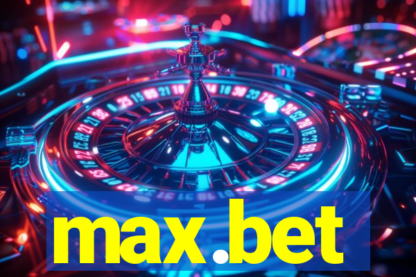 max.bet