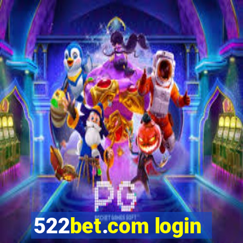 522bet.com login