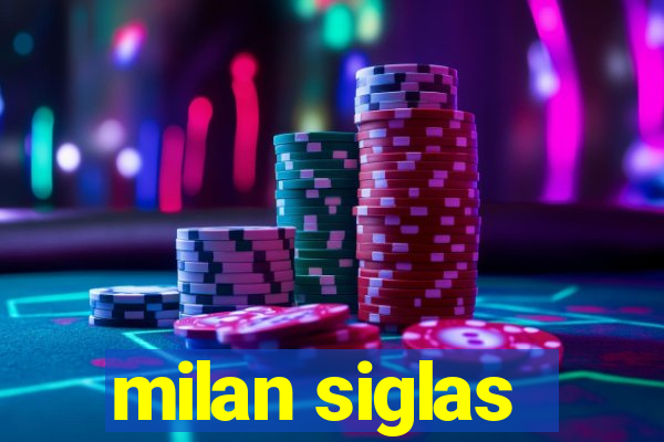 milan siglas