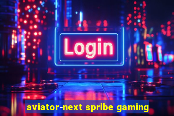 aviator-next spribe gaming