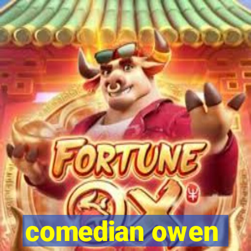 comedian owen