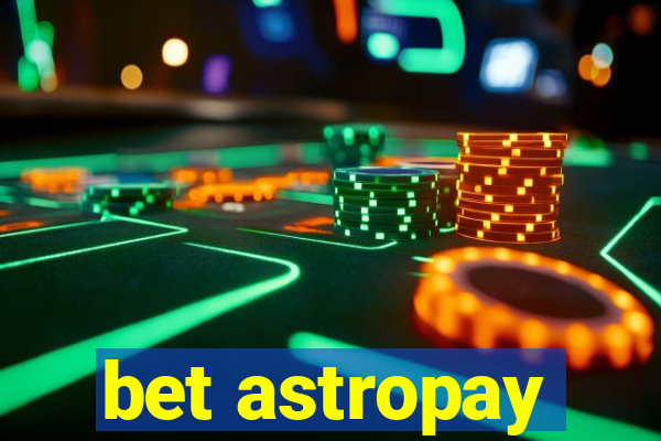 bet astropay