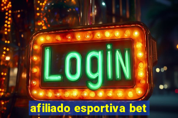 afiliado esportiva bet