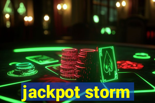 jackpot storm