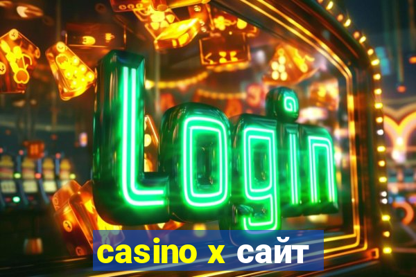 casino x сайт