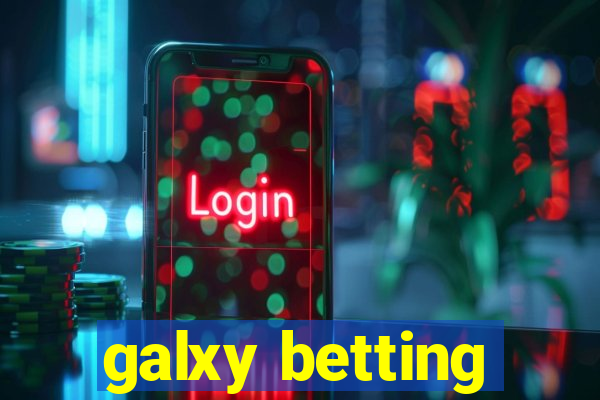 galxy betting