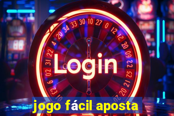 jogo fácil aposta