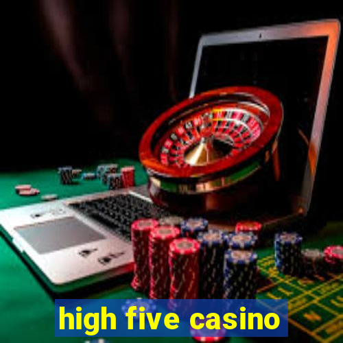 high five casino