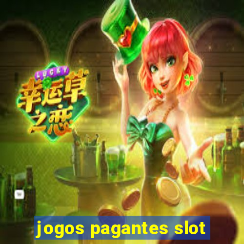 jogos pagantes slot