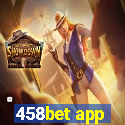 458bet app