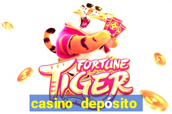 casino depósito mínimo $10 pesos méxico