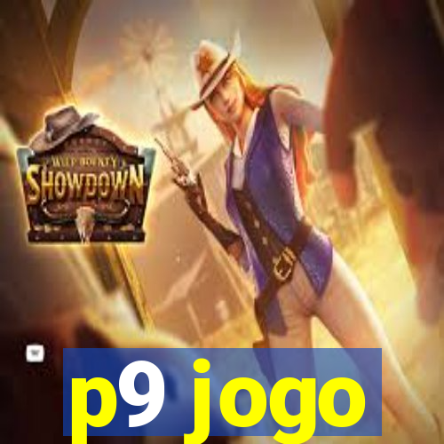 p9 jogo