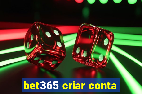 bet365 criar conta