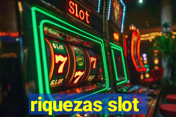 riquezas slot