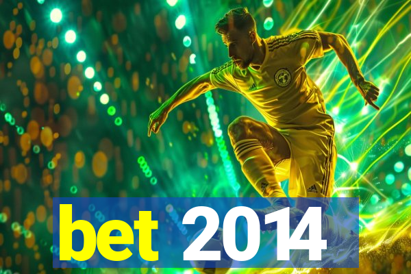 bet 2014