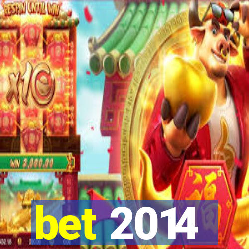 bet 2014