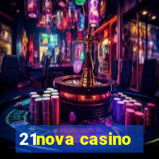 21nova casino