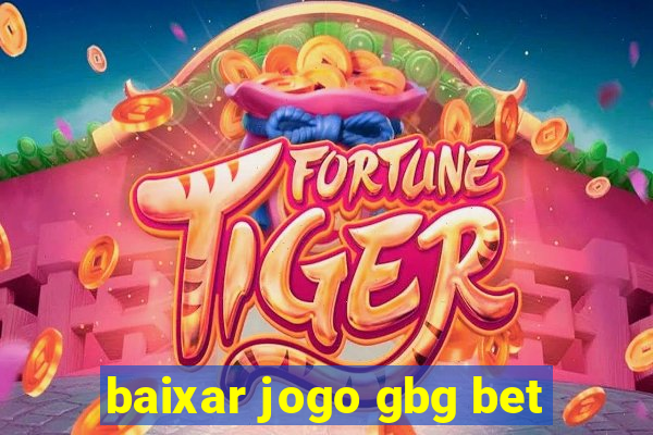 baixar jogo gbg bet