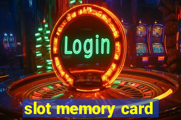 slot memory card