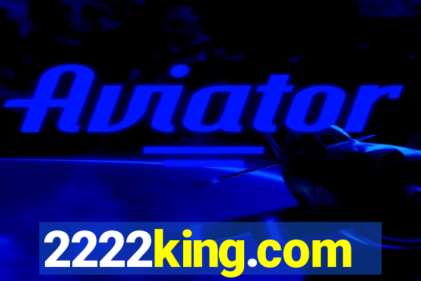 2222king.com