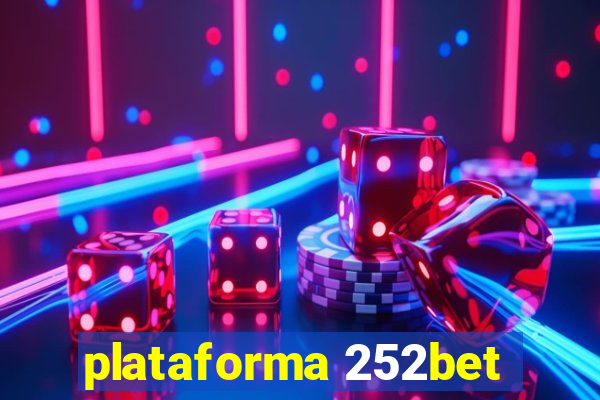 plataforma 252bet