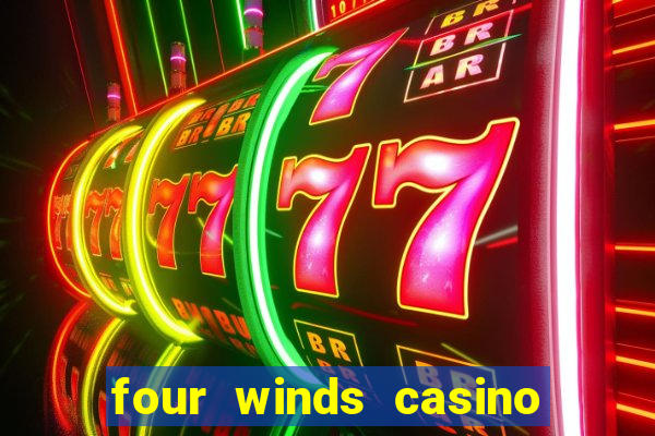 four winds casino $10 free slot play