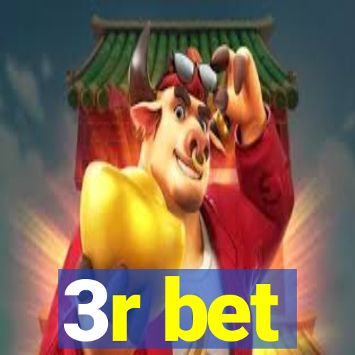 3r bet