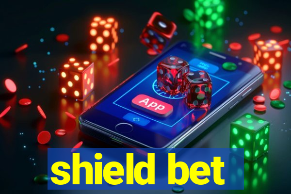 shield bet