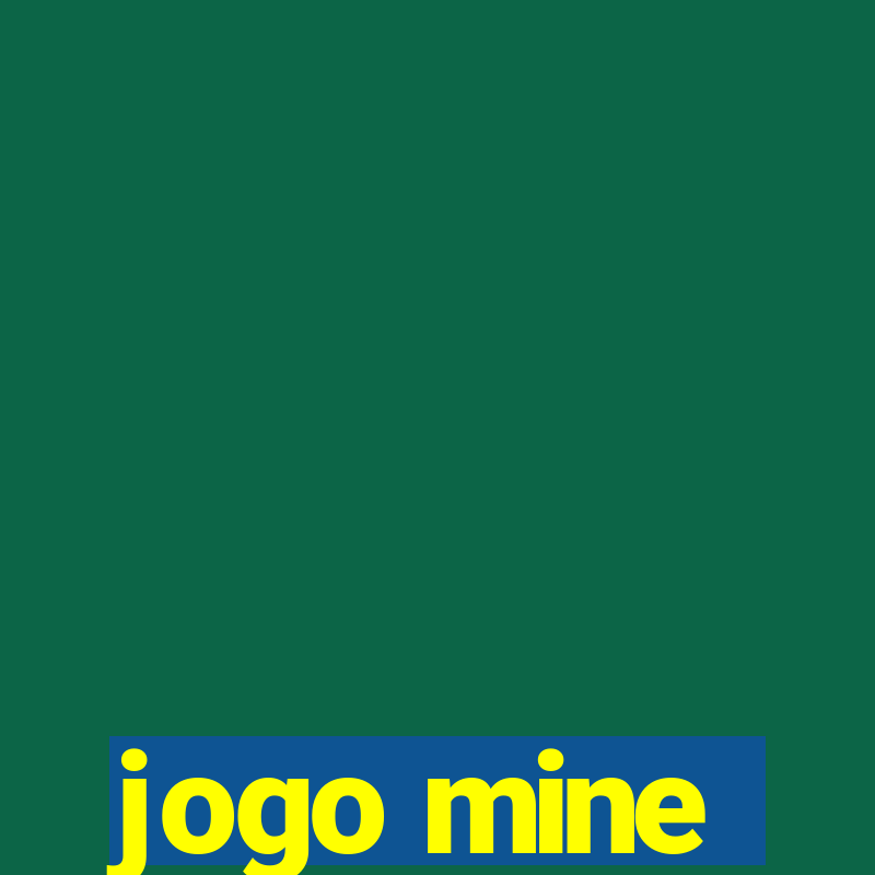 jogo mine