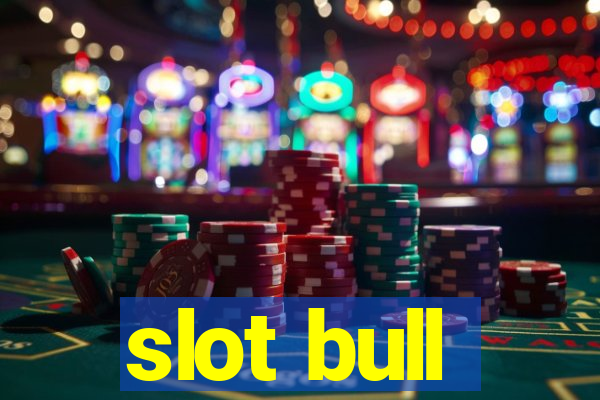 slot bull