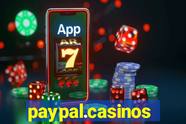 paypal.casinos