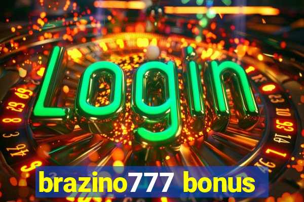 brazino777 bonus