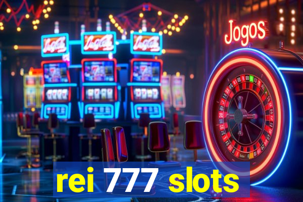 rei 777 slots