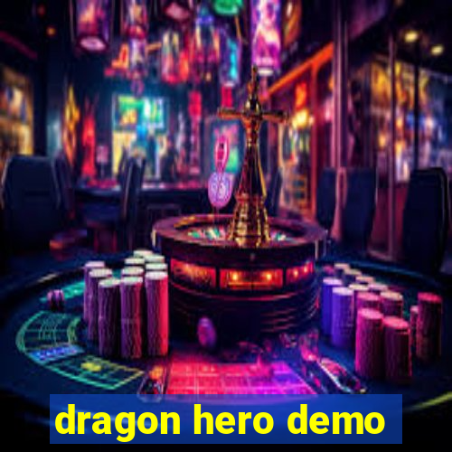 dragon hero demo