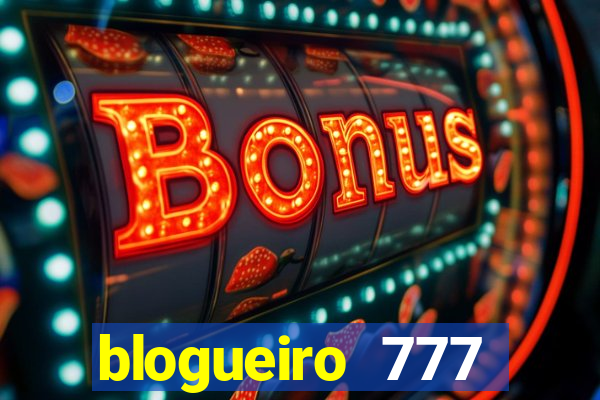 blogueiro 777 plataforma login