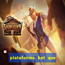 plataforma bet que paga de verdade