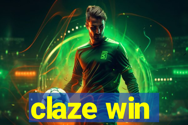 claze win