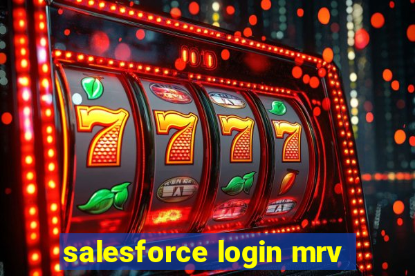 salesforce login mrv