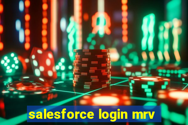 salesforce login mrv