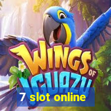 7 slot online