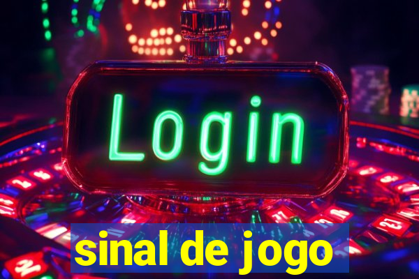 sinal de jogo