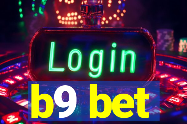 b9 bet