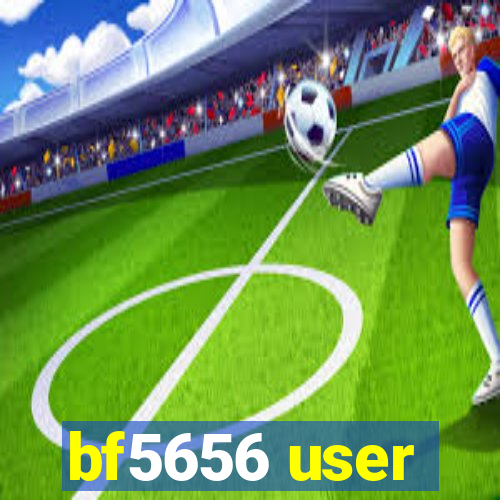 bf5656 user