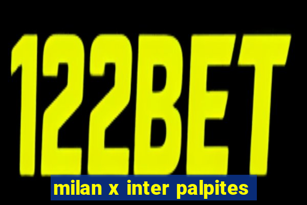 milan x inter palpites