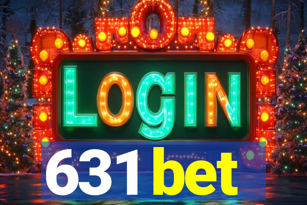 631 bet