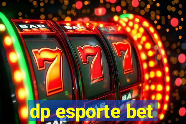 dp esporte bet