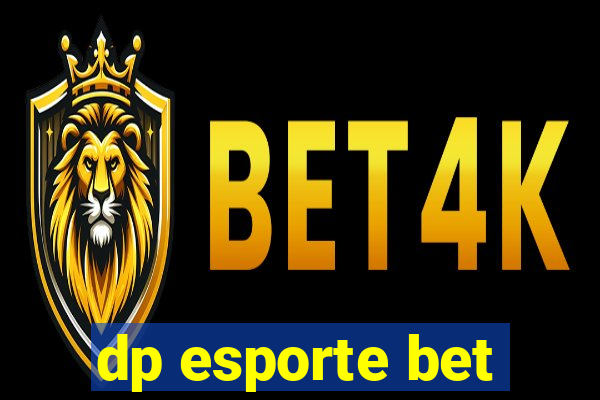 dp esporte bet