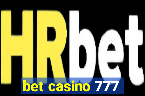 bet casino 777