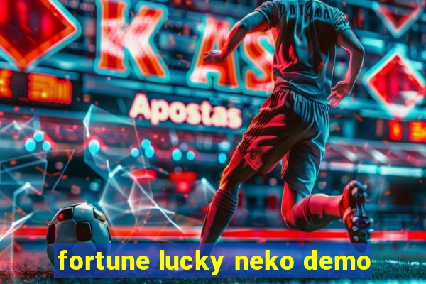 fortune lucky neko demo